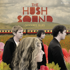 <i>Goodbye Blues</i> 2008 studio album by The Hush Sound