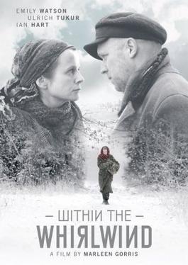 <i>Within the Whirlwind</i> 2009 German film