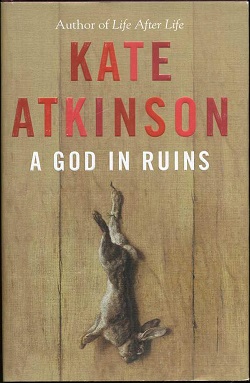 <i>A God in Ruins</i> (Atkinson novel) 2015 novel by Kate Atkinson