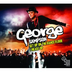 <span class="mw-page-title-main">Get Up on the Dance Floor/Headz Up</span> 2008 single by George Sampson