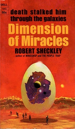 <i>Dimension of Miracles</i> 1968 novel by Robert Sheckley