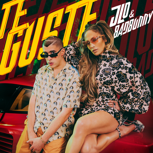 <span class="mw-page-title-main">Te Guste</span> 2018 single by Jennifer Lopez and Bad Bunny