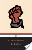 <i>On Revolution</i> 1961 philosophy book by Hannah Arendt