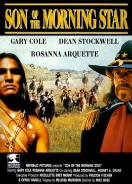 <i>Son of the Morning Star</i> (film) 1991 film