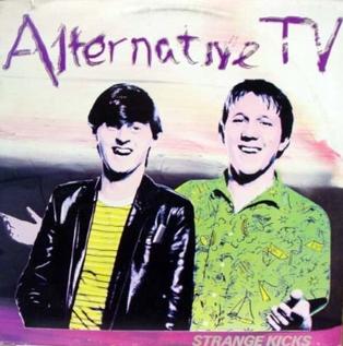 <i>Strange Kicks</i> 1981 studio album by Alternative TV