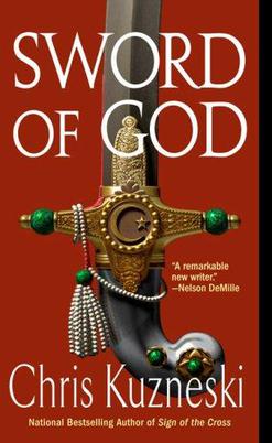 <i>Sword of God</i> (novel) 2007 thriller novel by Chris Kuzneski