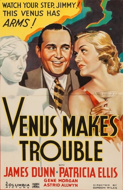 <i>Venus Makes Trouble</i> 1937 film by Gordon Wiles