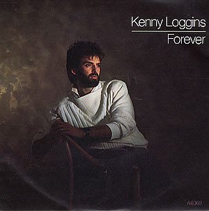 Forever (Kenny Loggins song) song by Kenny Loggins