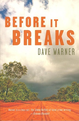 <i>Before It Breaks</i> Book by Dave Warner