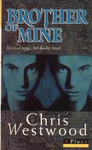 <span class="mw-page-title-main">Brother of Mine</span> Book by Chris Westwood