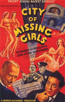 <i>City of Missing Girls</i> 1941 film by Elmer Clifton