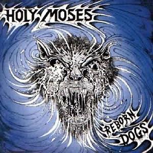 <i>Reborn Dogs</i> 1992 studio album by Holy Moses