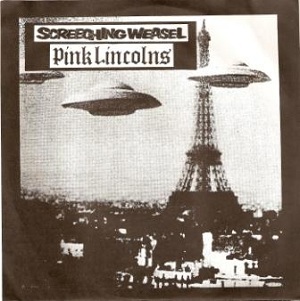 Screeching Weasel / Pink Lincolns - Wikipedia