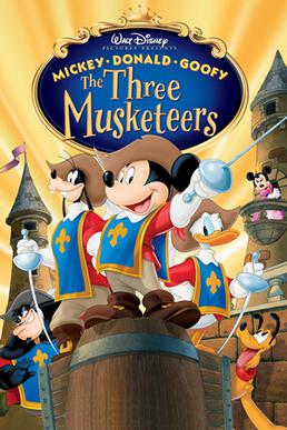 Mickey, Donald, Goofy: The Three Musketeers - Wikipedia