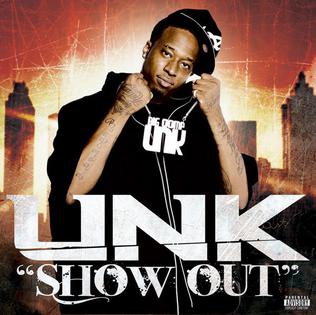 <span class="mw-page-title-main">Show Out (Unk song)</span> 2008 single by Unk