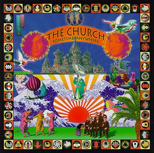 <i>Sometime Anywhere</i> 1994 studio album by The Church