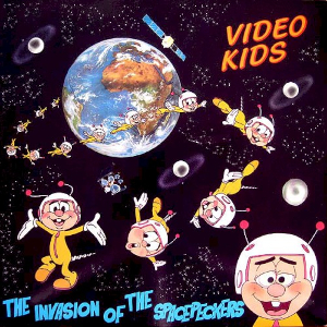 <i>The Invasion of the Spacepeckers</i> 1984 studio album by VideoKids
