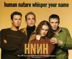 <span class="mw-page-title-main">Whisper Your Name</span> 1997 single by Human Nature