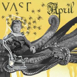 <i>April</i> (VAST album) 2007 album by VAST