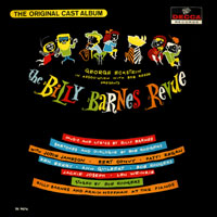 <i>The Billy Barnes Revue</i> Musical by Billy Barnes