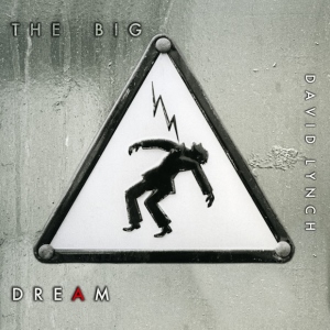 File:David Lynch - The Big Dream.jpg