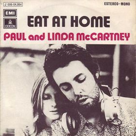 Eat at Home 1971 single by Paul and Linda McCartney