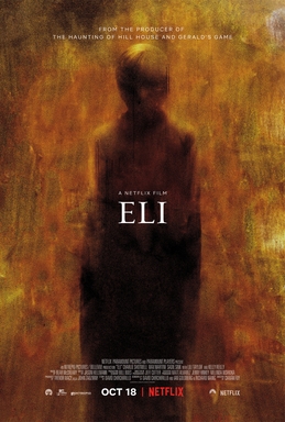 <i>Eli</i> (2019 film) 2019 American film by Ciarán Foy