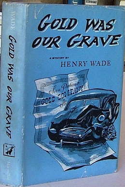 <i>Gold Was Our Grave</i> 1954 novel