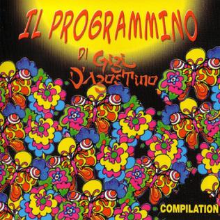 <i>Il programmino di Gigi Dagostino</i> 2003 compilation album by Gigi DAgostino