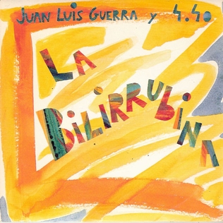 La Bilirrubina 1990 single by Juan Luis Guerra