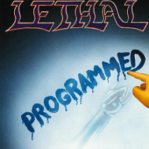 <i>Programmed</i> (Lethal album) 1990 studio album by Lethal