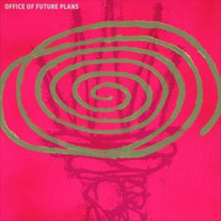 <i>Office of Future Plans</i> (album) 2011 studio album by Office of Future Plans