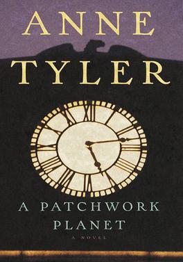 <i>A Patchwork Planet</i> 1998 novel by Anne Tyler