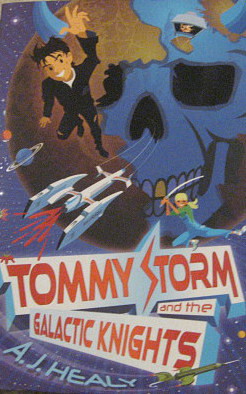 <i>Tommy Storm and the Galactic Knights</i>