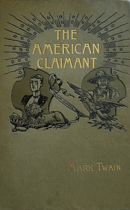 <i>The American Claimant</i> Novel by Mark Twain