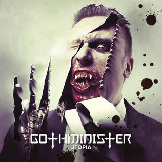 <i>Utopia</i> (Gothminister album) 2013 studio album by Gothminister