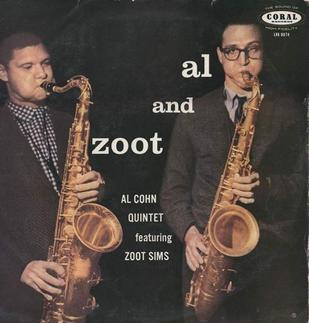 <i>Al and Zoot</i> 1957 studio album by Al Cohn Quintet Featuring Zoot Sims