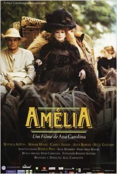 <i>Amélia</i> (film) 2001 film by Ana Carolina