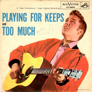 <span class="mw-page-title-main">Too Much (Elvis Presley song)</span> 1957 single by Elvis Presley