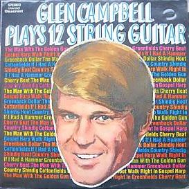 <i>Glen Campbell Plays 12 String Guitar</i> 1966 compilation album by Glen Campbell