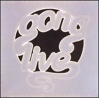 <i>Gong Live Etc.</i> 1977 live album by Gong
