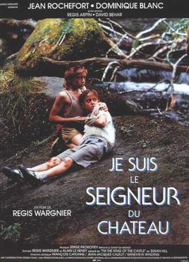 <i>Je suis le seigneur du château</i> French film