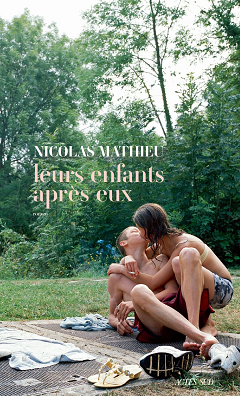 <i>And Their Children After Them</i> (novel) 2018 novel by Nicolas Mathieu