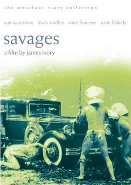 <i>Savages</i> (1972 film) 1972 film by James Ivory