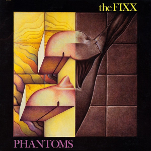 File:The Fixx - Phantoms.jpg