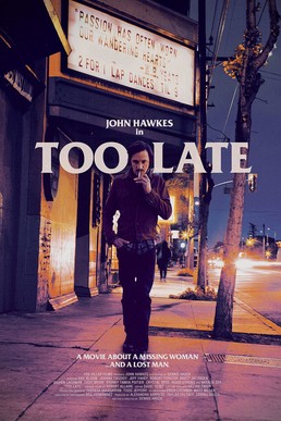 <i>Too Late</i> (2015 film) 2015 American film