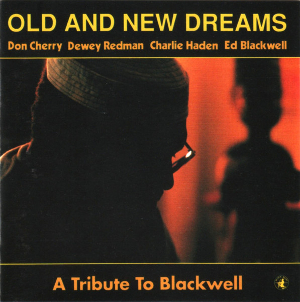 <i>A Tribute to Blackwell</i> 1990 live album by Old and New Dreams