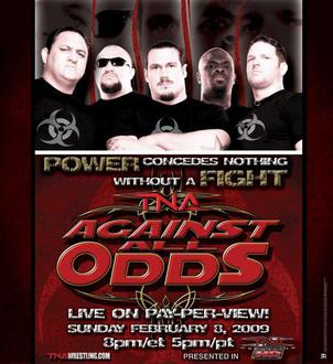 <span class="mw-page-title-main">Against All Odds (2009)</span> 2009 Total Nonstop Action Wrestling pay-per-view event