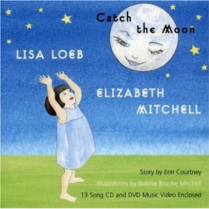 <i>Catch the Moon</i> 2003 studio album by Lisa Loeb and Elizabeth Mitchell