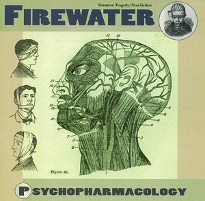 <i>Psychopharmacology</i> (album) 2001 studio album by Firewater